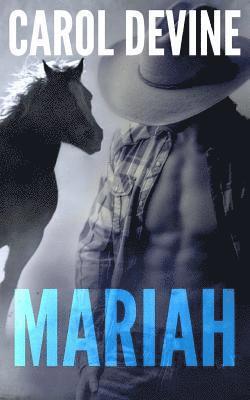 Carol Devine - Mariah: A Horse Whisperer Novel, Häftad