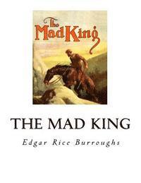 The Mad King 1