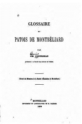 Glossaire du Patois de Montbéliard 1