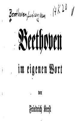 bokomslag Beethoven Im Eigenen Wort