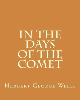 bokomslag In the Days of the Comet