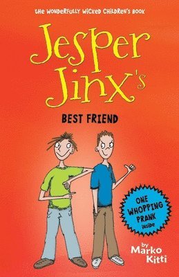 Jesper Jinx's Best Friend 1