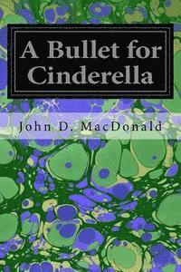 bokomslag A Bullet for Cinderella