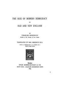 bokomslag The Rise of Modern Democracy in Old and New England