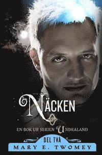 Näcken: The Swedish Translation 1