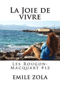 Emile Zola, Hollybook - La Joie de vivre: Les Rougon-Macquart #12, Häftad