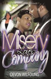 Misery Loves Company 1