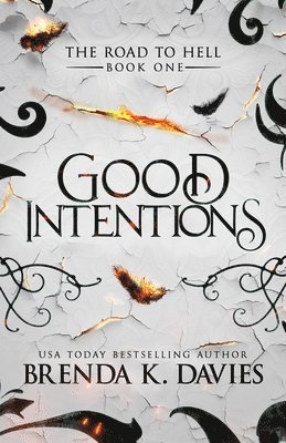 Good Intentions 1