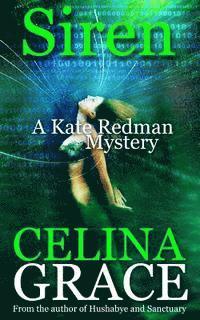 bokomslag Siren: A Kate Redman Mystery: Book 9
