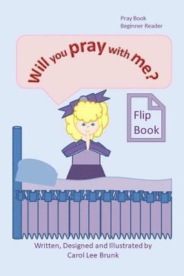Will You Pray With Me? Flip Book: Will You Pray With Me? Flip Book 1