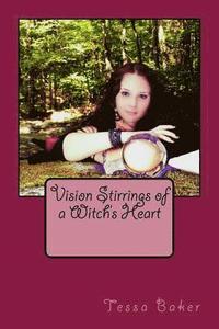 bokomslag Vision Stirrings Of A Witch's Heart