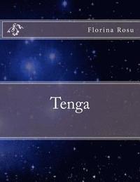 bokomslag Tenga: Une conte spirituelle d'une autre Terre