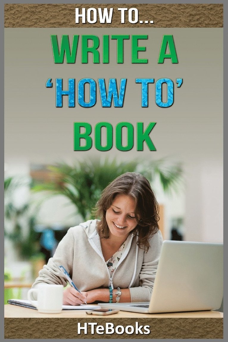 How To Write a How To Book 1