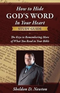 bokomslag How To Hide God's Word Inside Your Heart Workbook