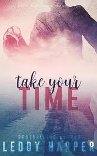 Take Your Time 1
