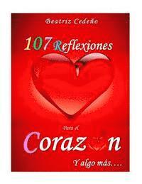107 Reflexiones del Corazon y algo mas 1