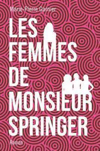 Les femmes de Monsieur Springer 1