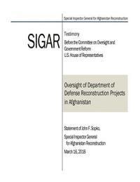 Oversight of Department of Defense Reconstruction Projects in Afghanistan: Statement of John F. Sopko, Special Inspector General for Afghanistan Recon