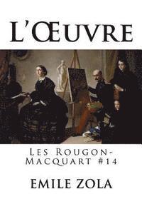 bokomslag L'OEuvre: Les Rougon-Macquart #14