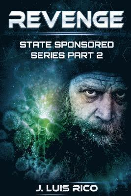 Revenge: State Sponsored series part two 1