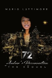 bokomslag 72 Amber's Resurrection: The Sequel