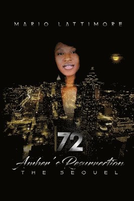 72 Amber's Resurrection: The Sequel 1