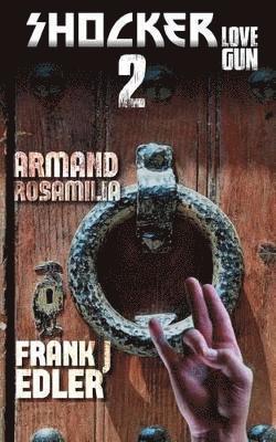 Frank J Edler, Armand Rosamilia, Frank J. Edler - Shocker 2, Häftad