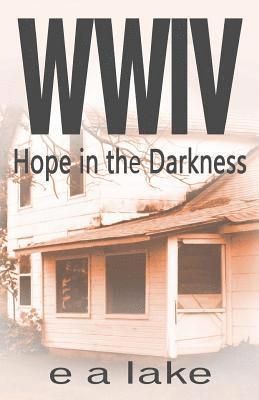 WWIV - Hope In The Darkness 1