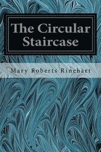 bokomslag The Circular Staircase