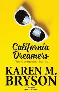 bokomslag California Dreamers: The Complete Series