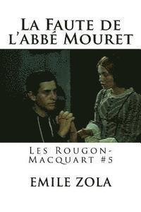 bokomslag La Faute de l¿abbe Mouret: Les Rougon-Macquart #5