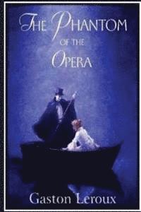 The Phantom of the Opera