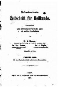 Schweizerische Zeitschrift Fuer Heilkunde 1