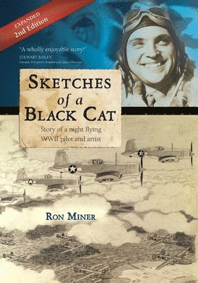 bokomslag Sketches of a Black Cat - Expanded Edition: Story of a night flying WWII pilot and artist