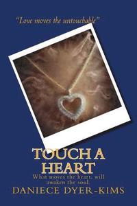 bokomslag Touch A Heart