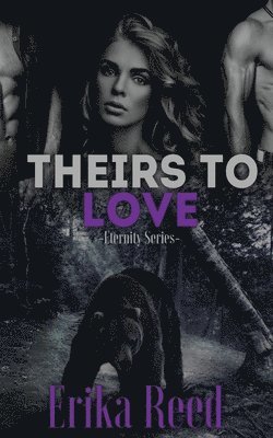 Erika Reed - Theirs To Love, Häftad