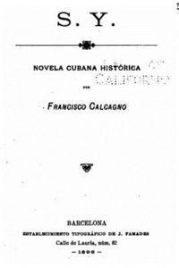 bokomslag S.Y. Novela Cubana Histórica