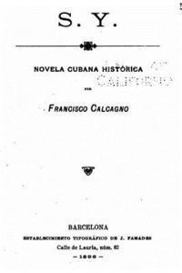 bokomslag S.Y. Novela Cubana Histórica