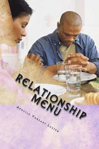 Relationship Menu: Building a Better Relationship Together 1