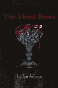 bokomslag The Dead Bones