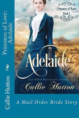 Prisoners of Love: Adelaide 1