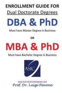 bokomslag Dual Doctorate Degrees: From Bachelor to Doctor