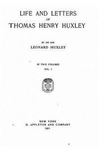 bokomslag Life and Letters of Thomas Henry Huxley