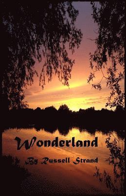 Russell Strand - Wonderland, Häftad. Tillgänglighet: Lägg i varukorg