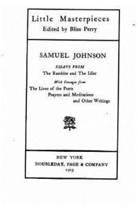 Samuel Johnson - Essays From the Rambler and the Idler, Häftad