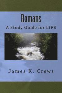 bokomslag Romans: A Study Guide for LIFE