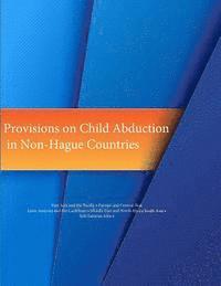 bokomslag Provisions on Child Abduction in Non-Hague Countries