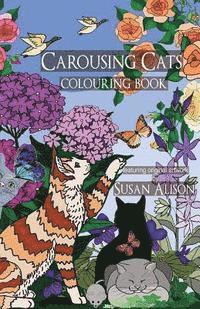 bokomslag Carousing Cats - A cat lover's pocket size colouring book