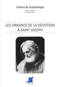 bokomslag Les origines de la dévotion à saint Joseph