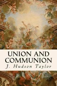 bokomslag Union And Communion